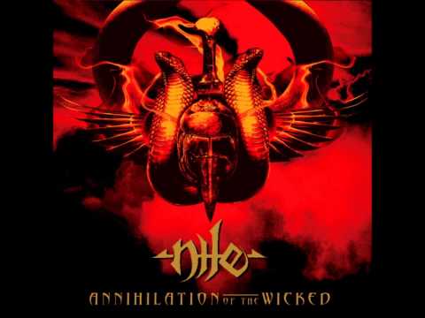 Nile Annihilation of the Wicked (Full Album)