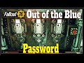 Fallout 76 Out Of The Blue Password Open Sesame Seed