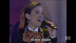 || Si nos dejan || La hija del mariachi || Letra ||