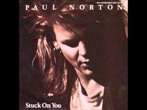 Paul Norton - Stuck on you