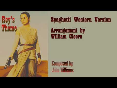 Reys Theme Cover (Spaghetti Western Version by William Cleere)