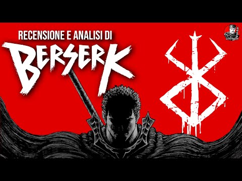 Una viscerale e filosofica discesa nell'oscurità | BERSERK di Kentaro Miura