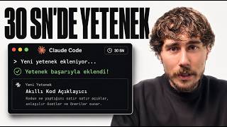Claude Code'u Süper Güçlü Yapmak: 30 Saniyede Yeni Yetenekler Ekle