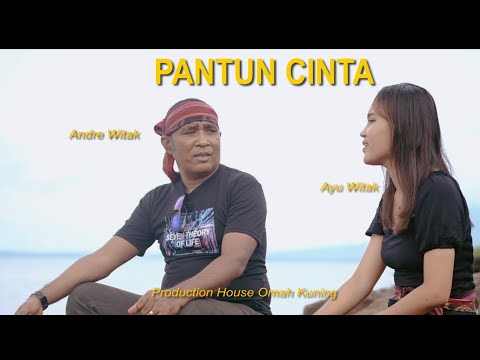 Andre Witak || Pantun Cinta || OFFICIAL MUSIK VIDEO