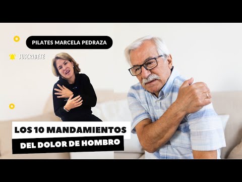 LOS 10 MANDAMIENTOS DEL DOLOR DE HOMBRO