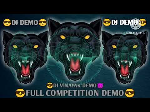👹DJ VINAYAK DEMO💥FULL COMPETITION😎DJ DEMO 2023💥DJ DARBAR BAPU 5606😎