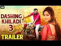 DASHING KHILADI 3 (Ayogya) 2021 Official Hindi Trailer | Sathish Ninasam, Rachita Ram, P Ravishankar