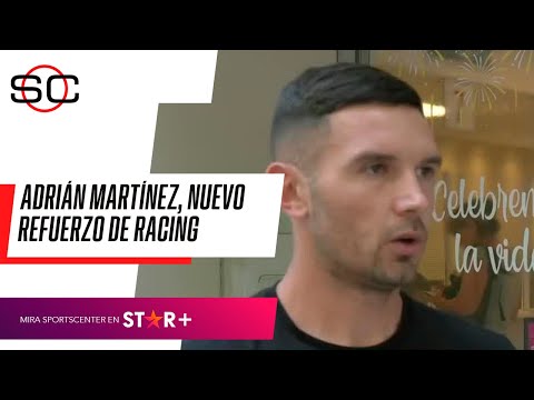 "ESTOY CONTENTO DE LLEGAR A UN GRANDE COMO RACING": Adrián Martínez, MANO A MANO con SportsCenter