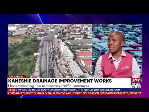 Kaneshie drainage improvement works: Understanding the temporary traffic measures