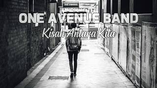 Download lagu Kisah Antara Kita ONE AVENUE BAND mp3