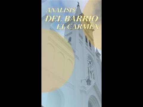 El barrio el Carmen pamplona norte de Santander