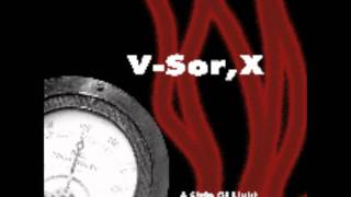V-Sor, X - Conversation With