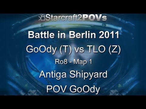 SC2 WoL - Battle in Berlin 2011 - GoOdy vs TLO - Ro8 - Map 1 - Antiga Shipard - GoOdy