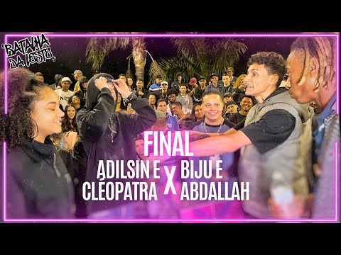 🔥 MELHOR DO ANO 🔥 | CLÉOPATRA E ADILSIN x ABDALLAH E BIJU | FINAL |  | 10ª Batalha da Leste Londrina