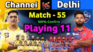 IPL 2022 - Chennai Super Kings vs Delhi Capitals playing 11 | 55th match | CSK vs DC playing 11