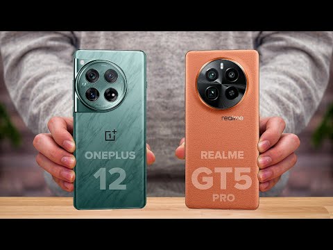 OnePlus 12 Vs Realme GT 5 Pro