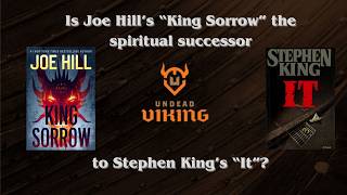 Is the King Sorrow the spiritual sequel to It?