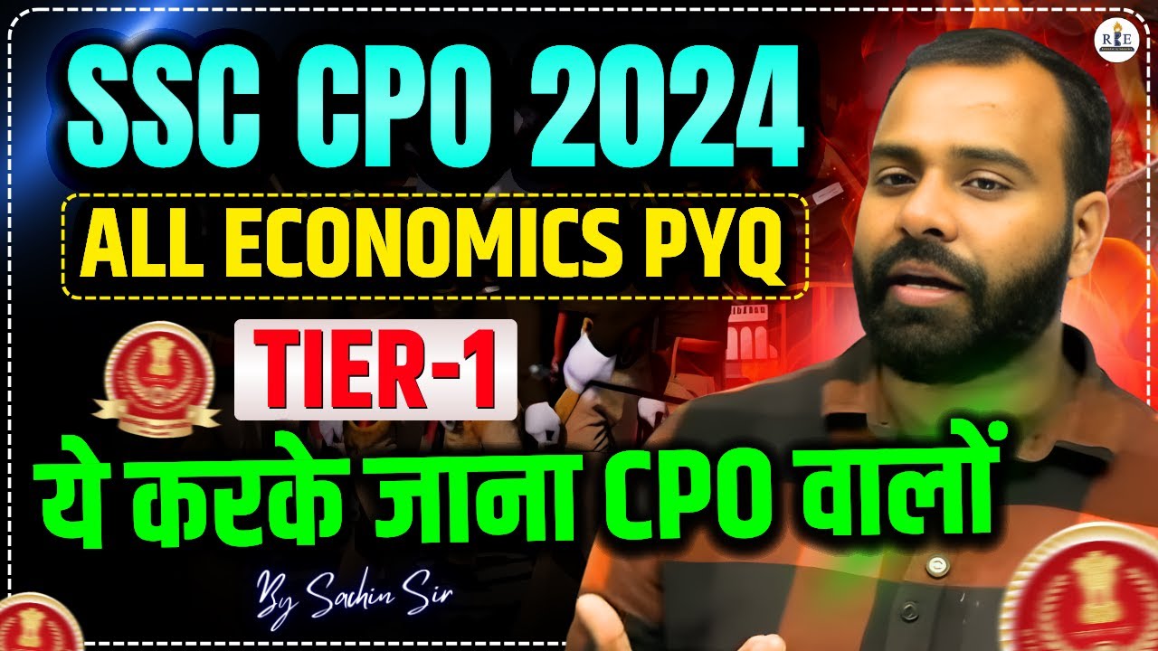 📘SSC CPO 2024 Tier-1 Economics PYQ 🔥 | Sachin Sir (RBE) | Important for Upcoming SSC Exams #ssc