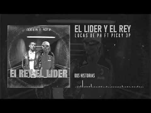 Picky 3P - Dos historias (feat Lucas de PH)