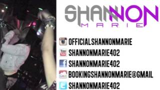 Shannon Marie ft. K-So "Turn Me Up"