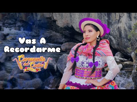 Carmencita Del Centro - Vas A Recordarme (Video Oficial)