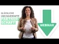 Kostenloses Webinar für Singles - Die 3 fatalsten Fehler bei der Partnersuche Kostenloses Webinar für Singles - Die 3 fatalsten Fehler bei der Partnersuche