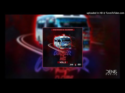 Coaster Mix Vol.2 Produce Denis Dj The Autentic Star Music El Salvador