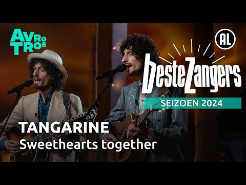 Tangarine - Sweethearts together | Beste Zangers 2024