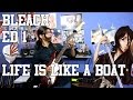 Bleach Ending 1 - ブリーチ ED 1 "Life is Like a Boat ...