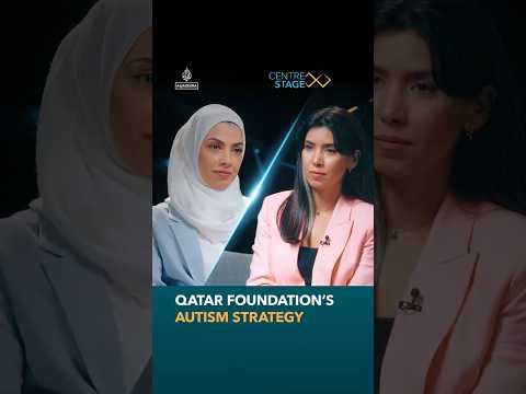 Qatar Foundation's autism strategy | Centre Stage