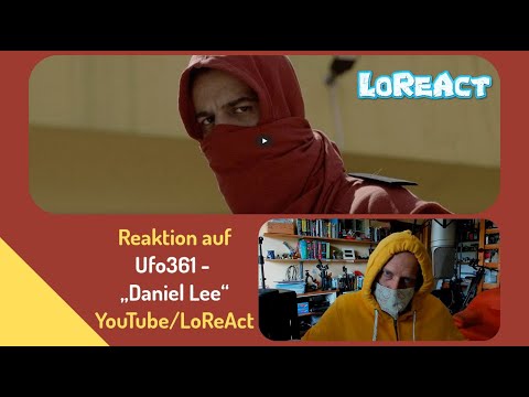 Reaction Ufo361 Daniel Lee | LoReAct reagiert | "Reaktion auf Ufo361 Daniel Lee" | Reactionvideo