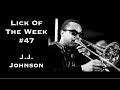 Lick of the Week #47 (J.J. Johnson ii V I Lick)