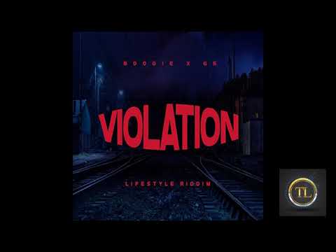 Boogie & G5 -Violation (Lifestyle Riddim)