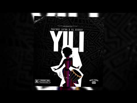 Phatboy Lutor & Dj 6ixkay - YILI (Official Audio)