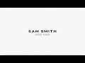 Sam Smith - Good Thing (Lyric Video)