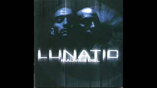 Lunatic - L'Effort De Paix
