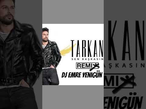 Tarkan - Sen Başkasın (Dj Emre Yenigün Remix)