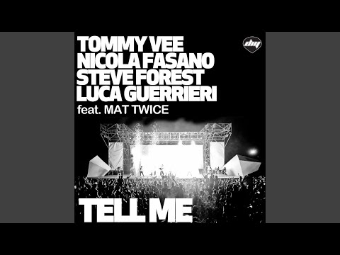 Tell Me (feat. Mat Twice) (Federico Scavo Remix)