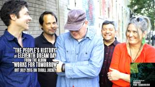Eleventh Dream Day - The People's History (Official Audio)