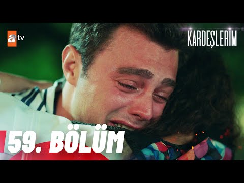 Kardeşlerim 59. Bölüm @atvturkiye