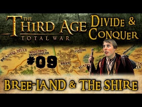 Third Age Total War: Divide and Conquer - Bree-land and the Shire - Part 9 - A Few Hobbits Die!