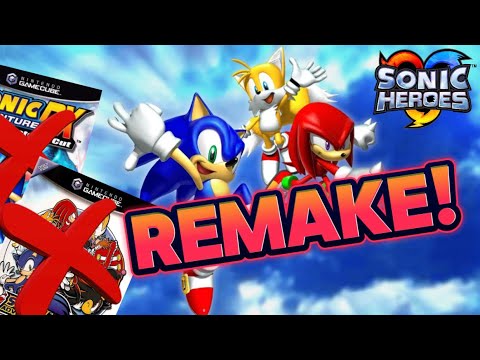 Is a Sonic Heroes remake the right decision?