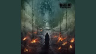 Torch Us - I Am Eternal video