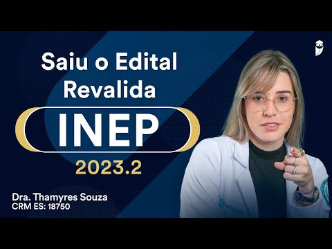 🚨 The Notice is out - Revalida INEP 2023.2! 🚨