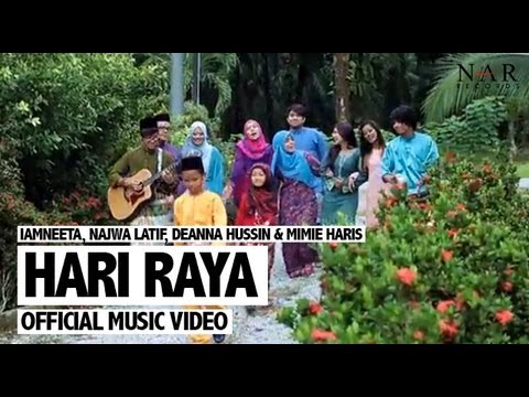 iamNEETA, Najwa Latif, Deanna Hussin & Mimie Haris - Hari Raya (Official Music Video)