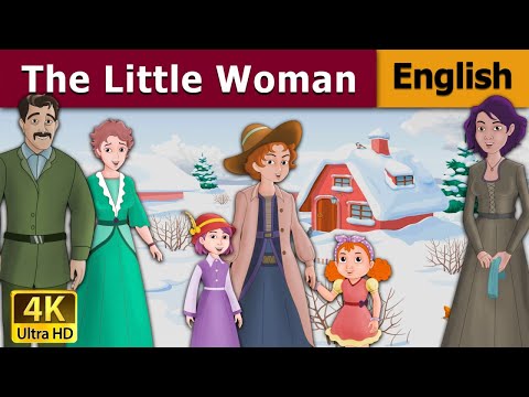 The Little Woman in English | Stories for Teenagers | @EnglishFairyTales