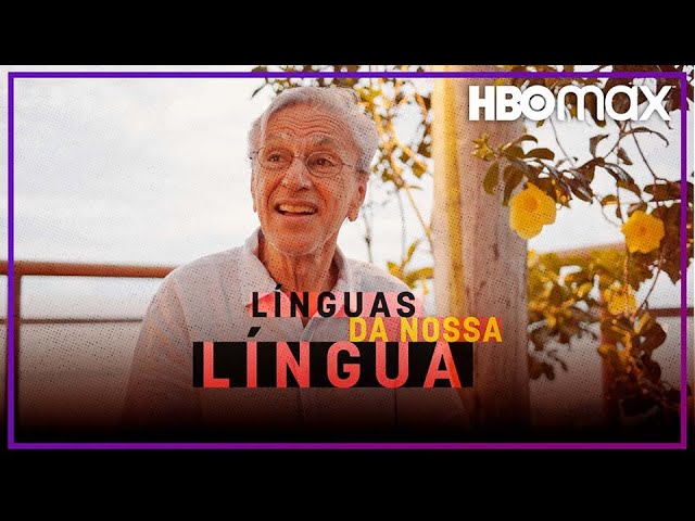 Línguas da Nossa Língua | Trailer Oficial | HBO Max
