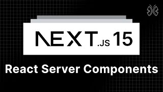 Next.js 15 Tutorial - 51 - React Server Components