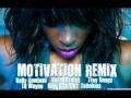 Kelly Rowland - Motivation (Remix) Feat. Billy Badnewz, Lil Wayne, Fabolous, and Trey Songz
