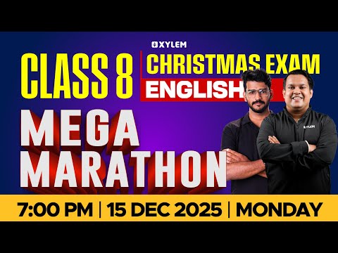 Class 8 Christmas Exam :  ENGLISH | MEGA MARATHON !!! | Xylem Class 8